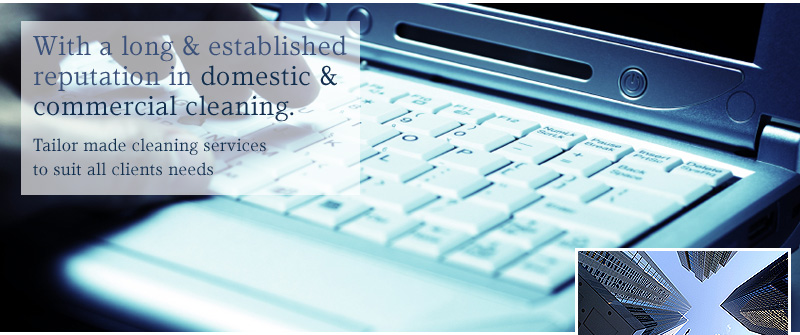 Tailor made cleaning services to suit all clients needs